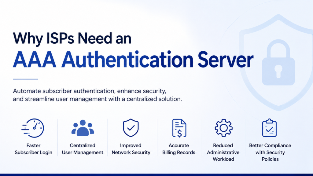 Why ISPs Need an AAA Authentication Server