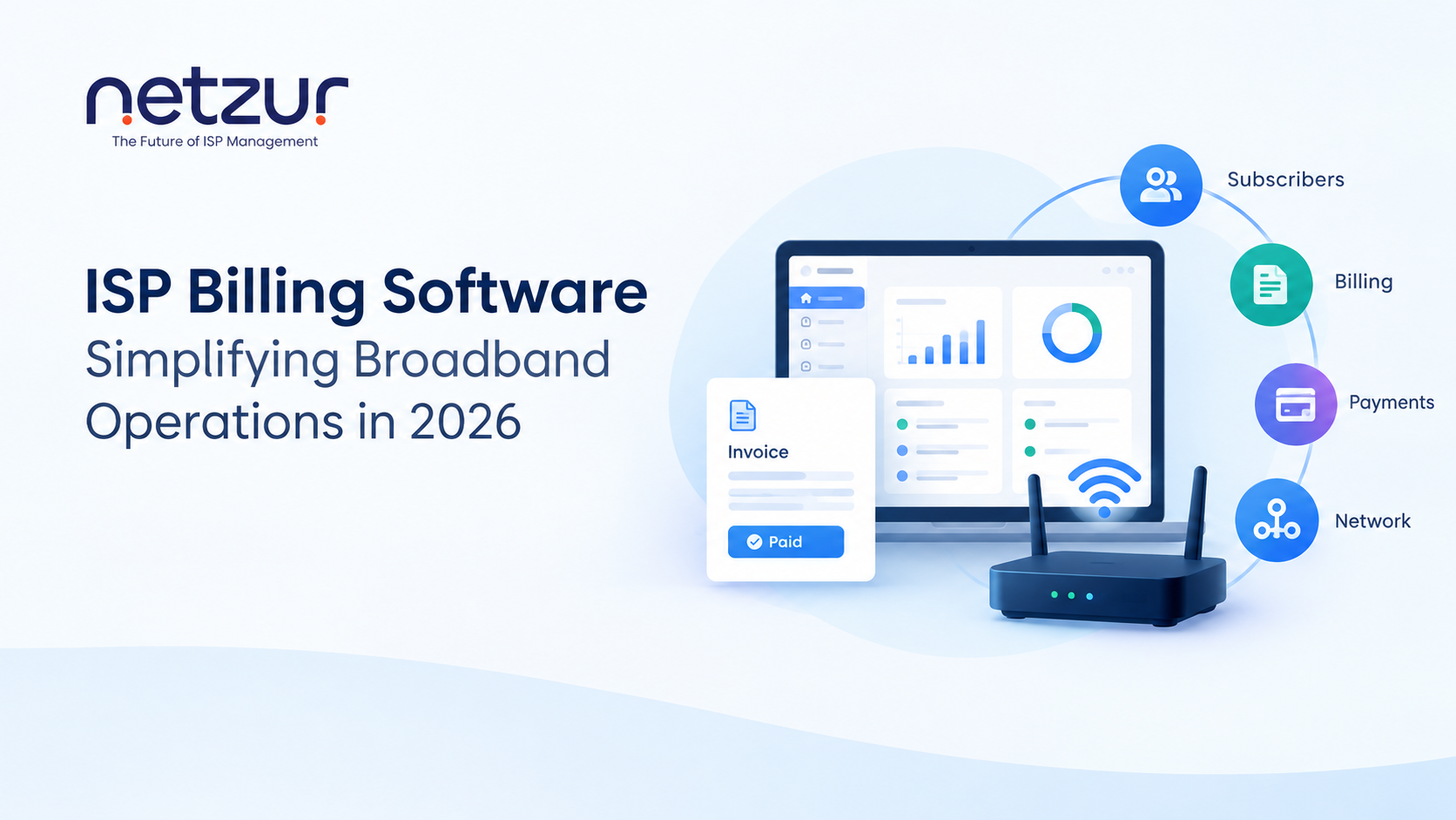 How ISP Billing Software Is Simplifying Broadband Operations in 2026